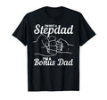 Gift Dad Step Father Bonus Dad Fathers T-Shirt - Trendy Graphic for Adults - T-Shirt, Sweatshirt, Hoodie