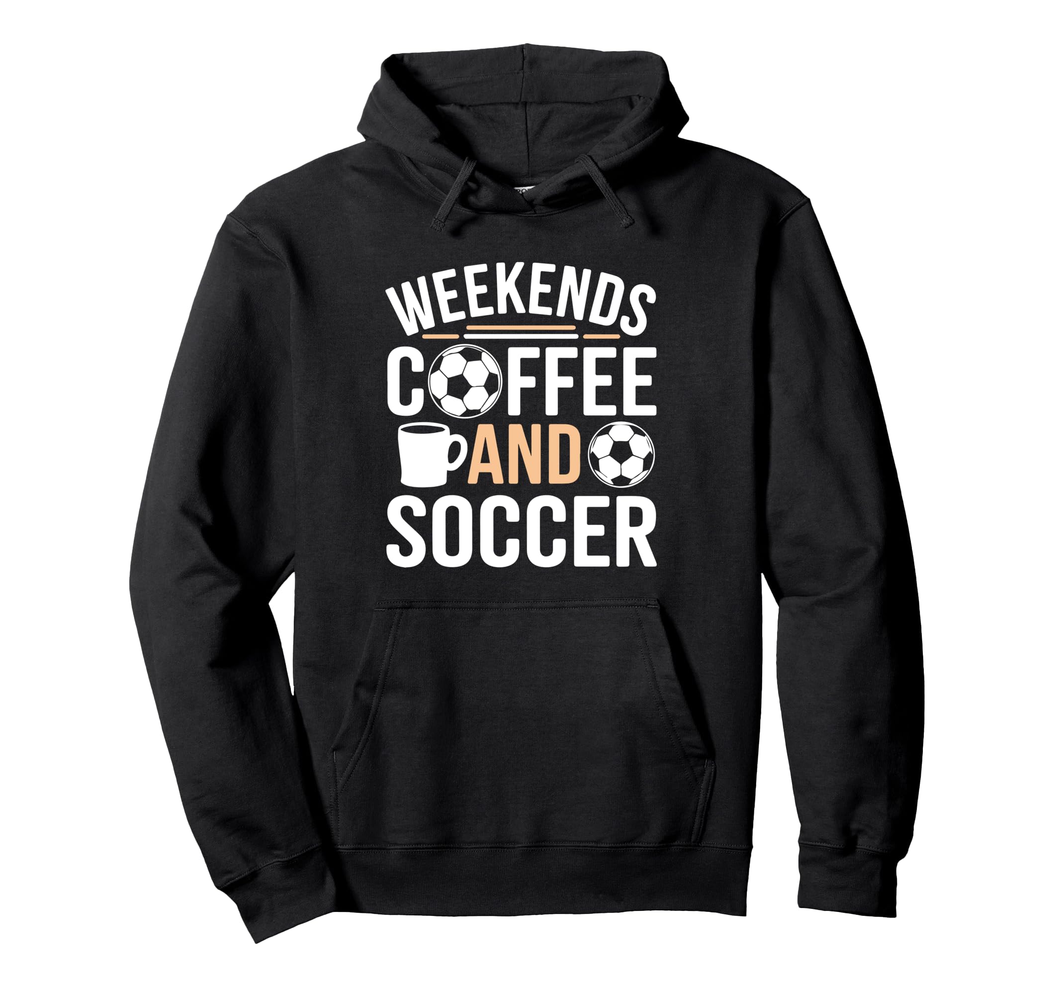 Weekends Coffee And Soccer Mom Life Hoodie - Trendy Graphic for Adults - T-Shirt, Sweatshirt, Hoodie