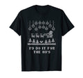 Id Do It Hos Dad Jokes Punchline T-Shirt - Novelty Apparel Men Women - T-Shirt, Sweatshirt, Hoodie