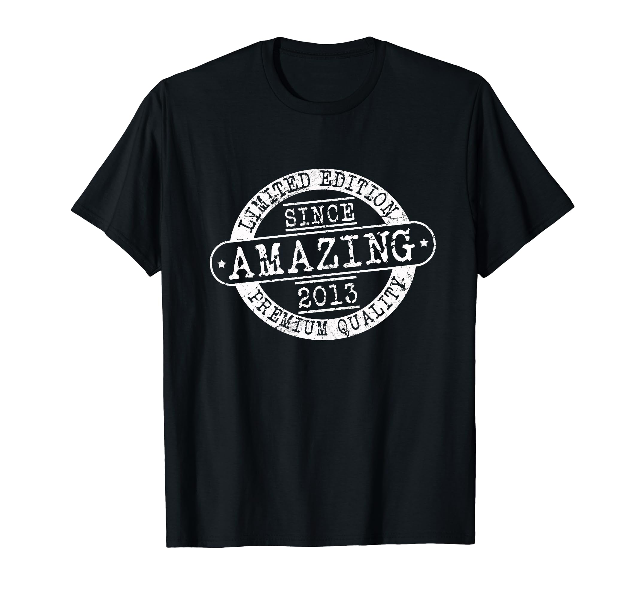 Amazing Since 2013 Rustic Born 2013 T-Shirt - Minimalist Print Unisex - T-Shirt, Sweatshirt, Hoodie