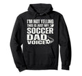 Funny Im Not Yelling This Is Just My Hoodie - Unique Graphic for Adults - T-Shirt, Sweatshirt, Hoodie