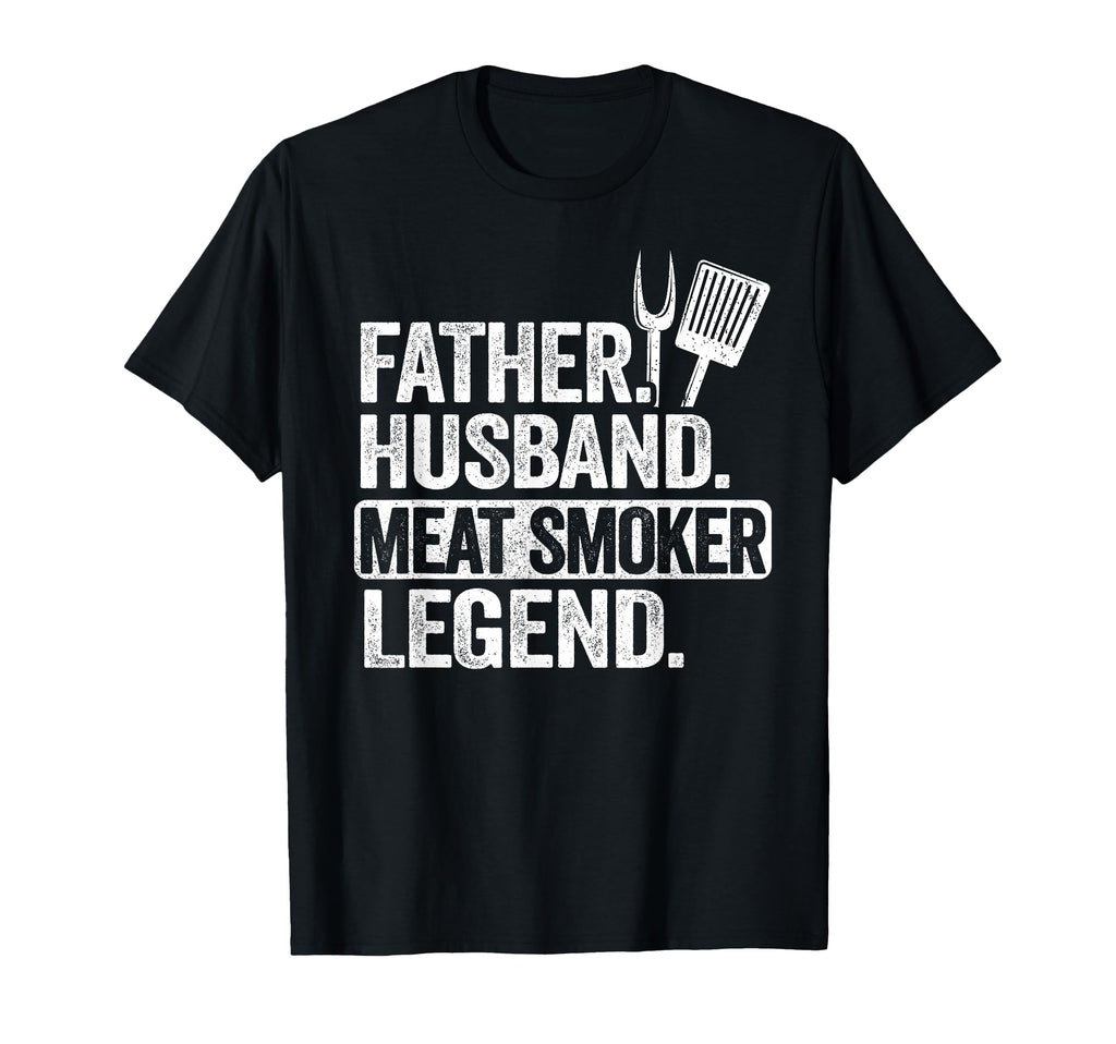 Father Husband Meat Smoker Legend T-Shirt - Minimalist Print for Adults - T-Shirt, Sweatshirt, Hoodie