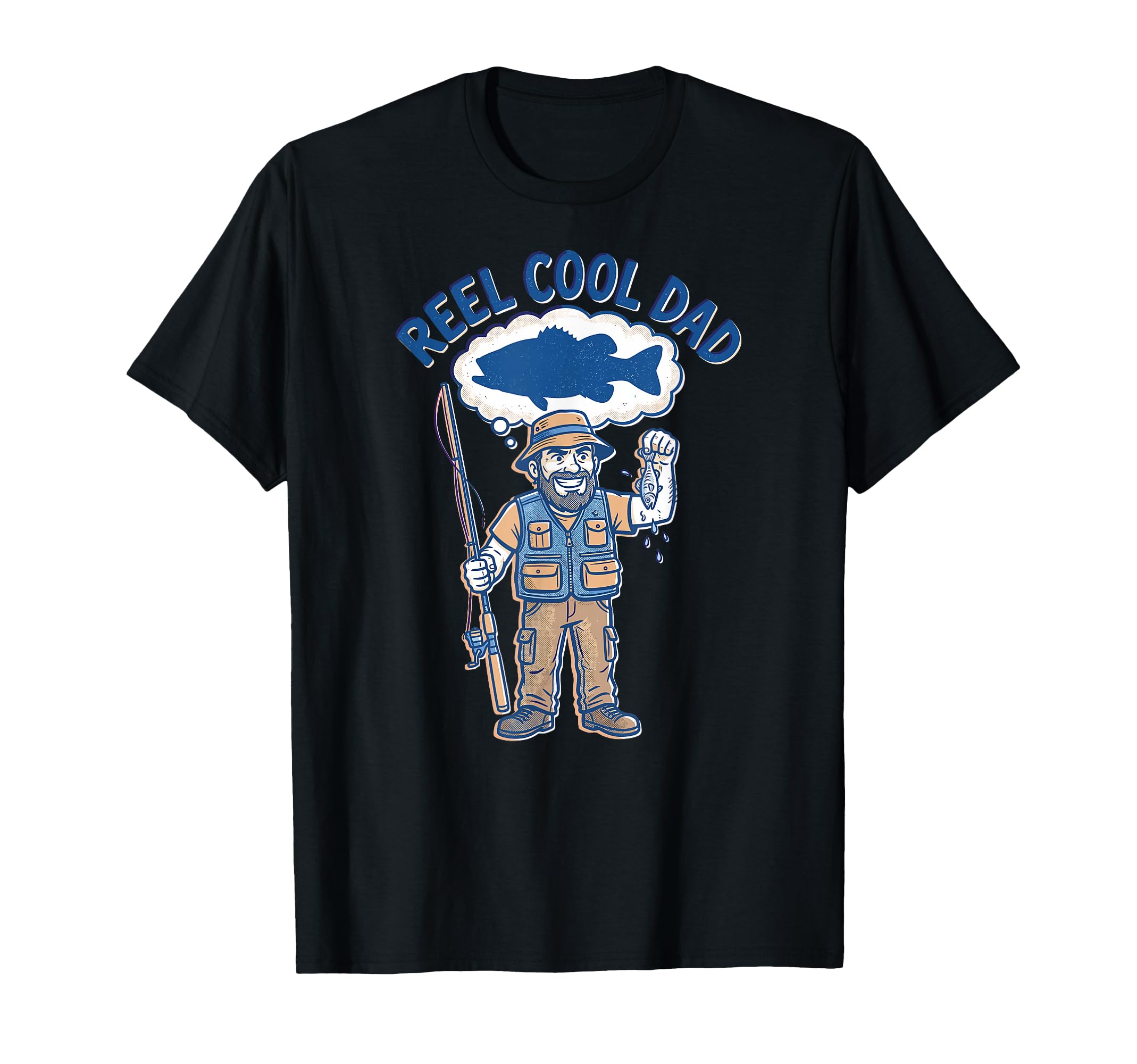 Reel Dad Fishing Father Fisherman T-Shirt - Aesthetic Graphic Men Women - T-Shirt, Sweatshirt, Hoodie