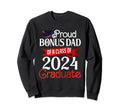 Proud Bonus Dad Class 2024 Graduate Sweatshirt - Novelty Apparel Unisex - T-Shirt, Sweatshirt, Hoodie