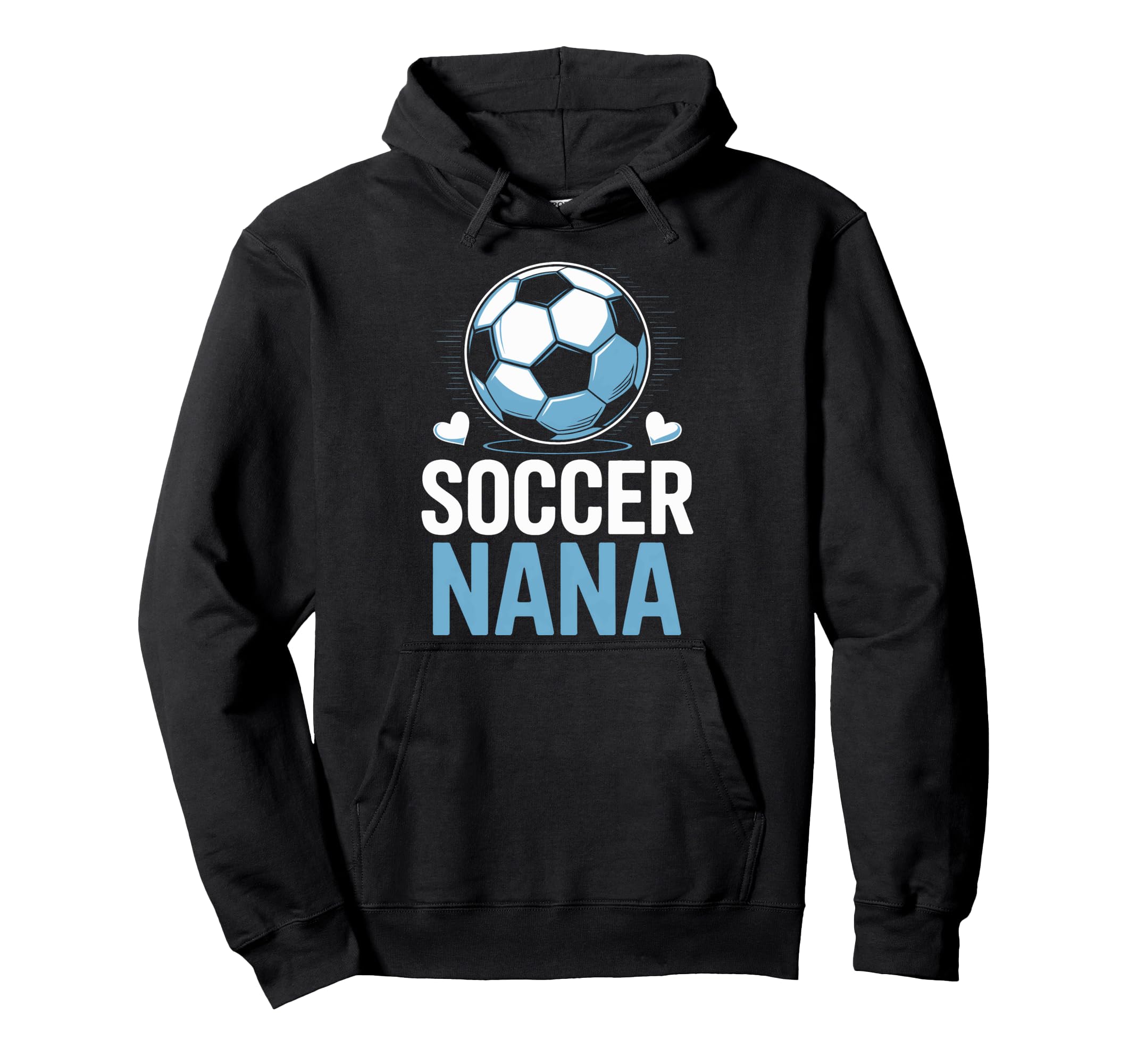 Funny Soccer Nana Yelling From Hoodie - Trendy Graphic for Adults - T-Shirt, Sweatshirt, Hoodie