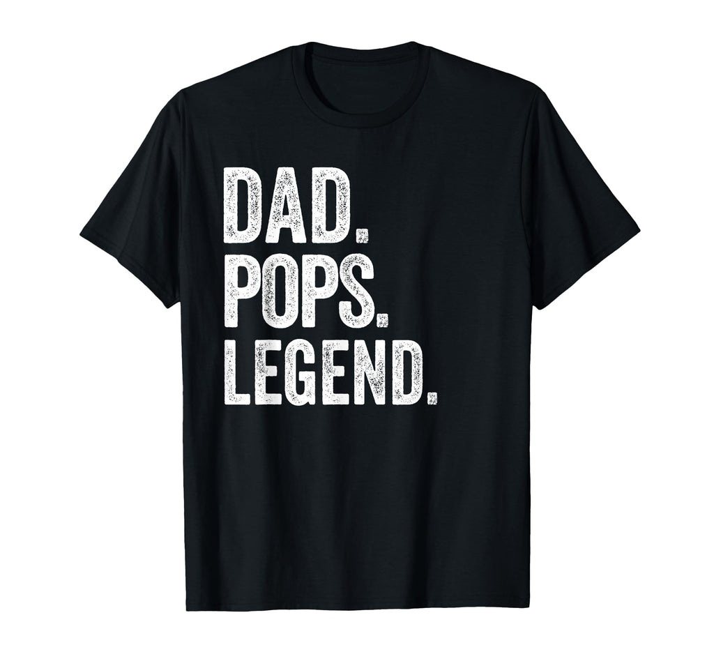 Dad Pops Legend Distressed Bold Pops T-Shirt - Custom Art Print Men Women - T-Shirt, Sweatshirt, Hoodie