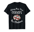 Baking More Than Cookies This T-Shirt - Aesthetic Graphic Men Women - T-Shirt, Sweatshirt, Hoodie