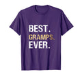 Birthday Fathers Day Gifts Gramps T-Shirt - Novelty Apparel Unisex - T-Shirt, Sweatshirt, Hoodie