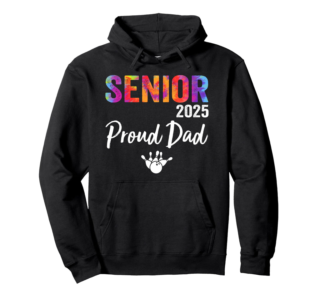Senior 2025 Proud Dad Class 2025 Hoodie - Streetwear Style Men Women - T-Shirt, Sweatshirt, Hoodie