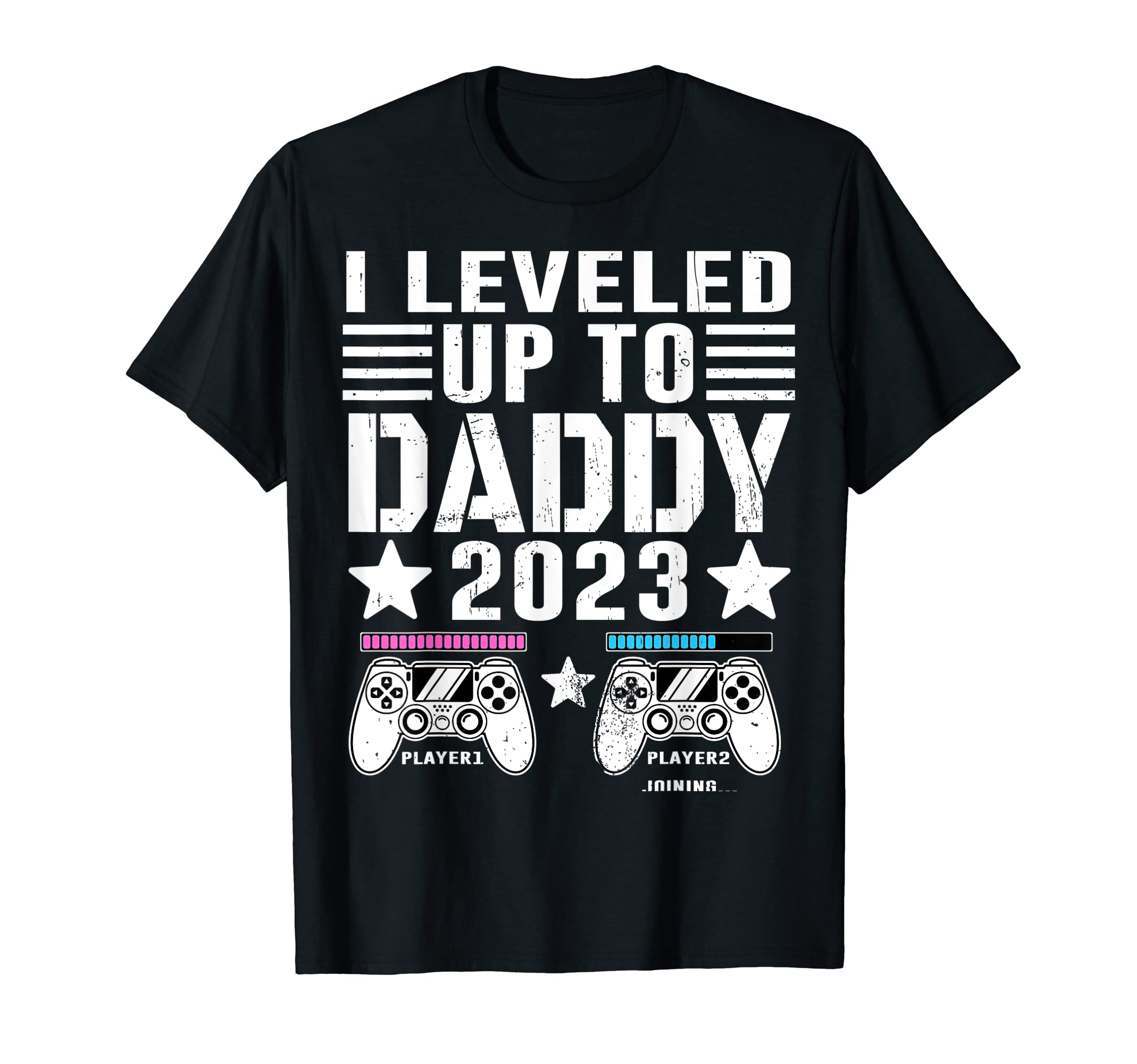 I Leveled Up To Daddy 2023 Soon To T-Shirt - Aesthetic Graphic for Adults - T-Shirt, Sweatshirt, Hoodie