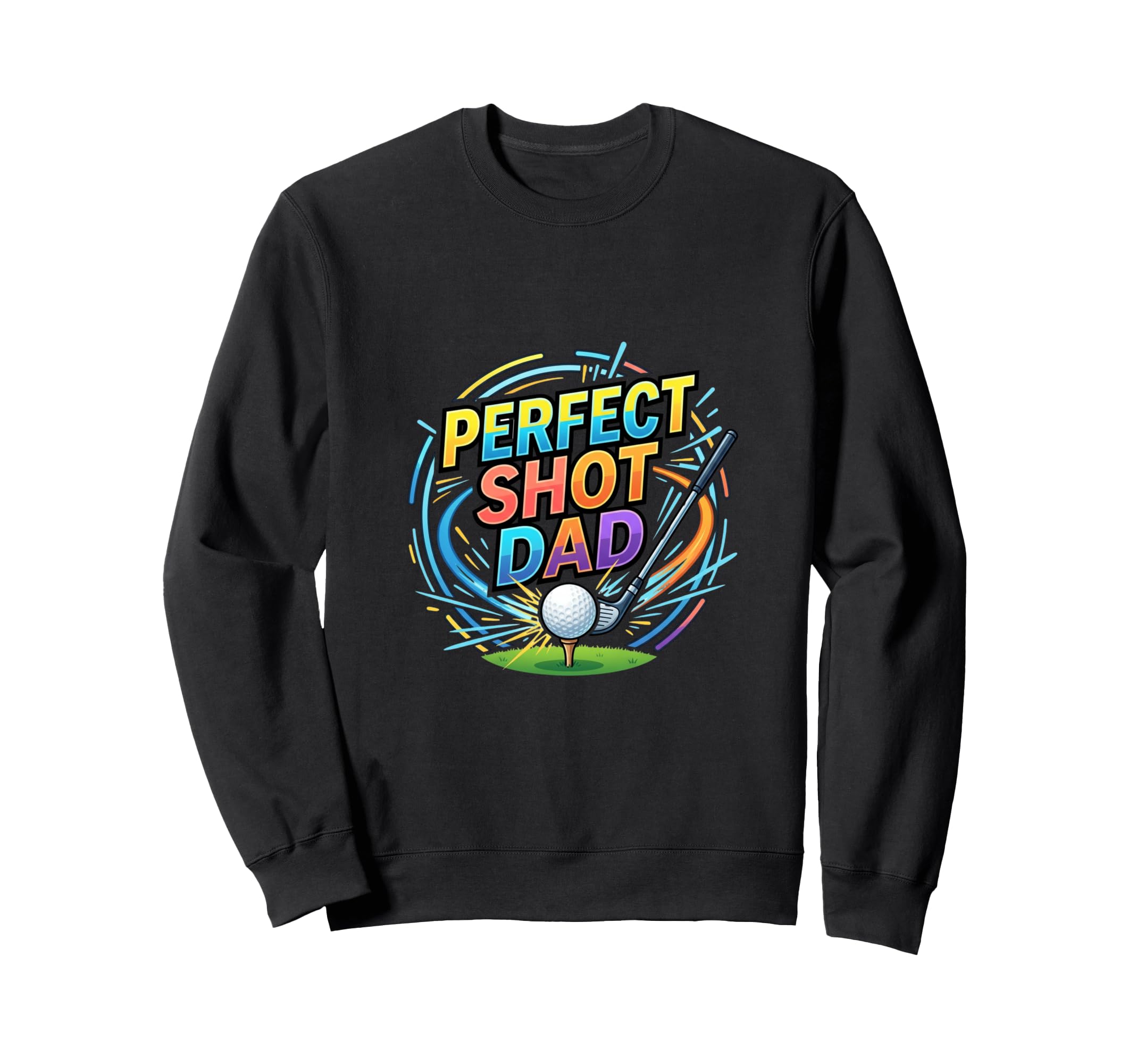 Shot Dad Golf Player Lifestyle Sweatshirt - Trendy Graphic Men Women - T-Shirt, Sweatshirt, Hoodie