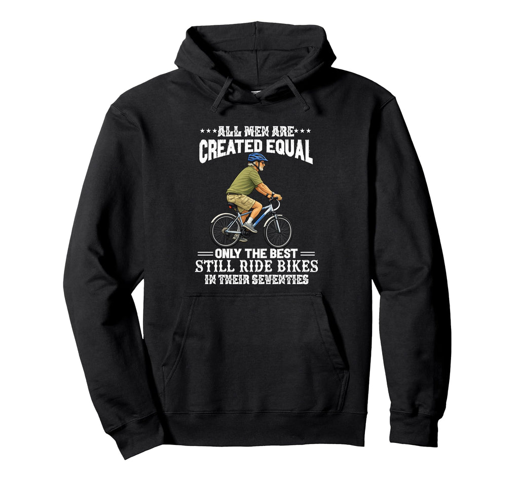 All Are Created Equal Biking Cyclist Hoodie - Trendy Graphic for Adults - T-Shirt, Sweatshirt, Hoodie