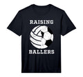 Mens Raising Ballers Soccer Volleyball T-Shirt - Graphic Print for Adults - T-Shirt, Sweatshirt, Hoodie