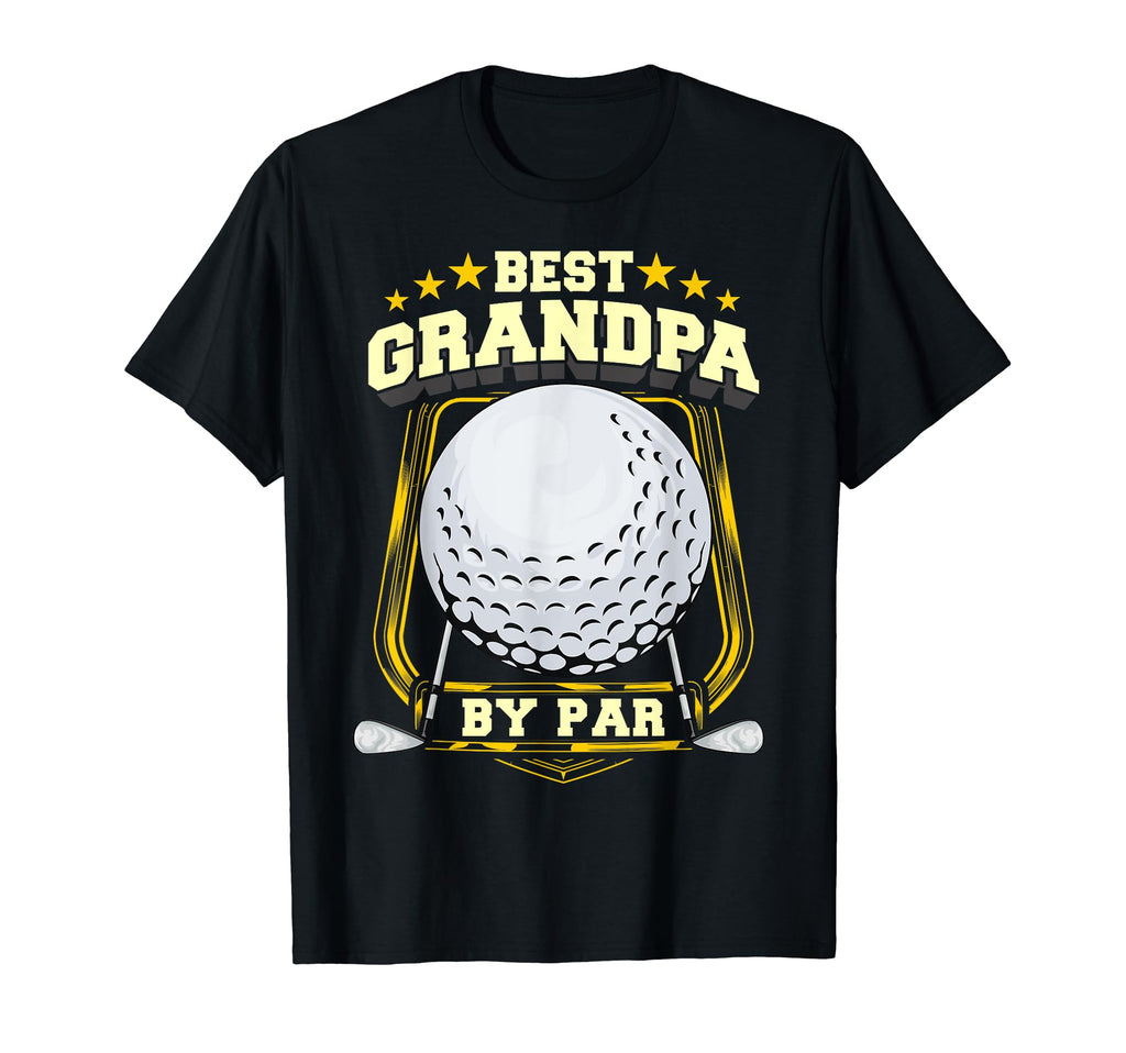 Best Grandpa Par Golf Papa T-Shirt - Novelty Apparel for Adults - T-Shirt, Sweatshirt, Hoodie