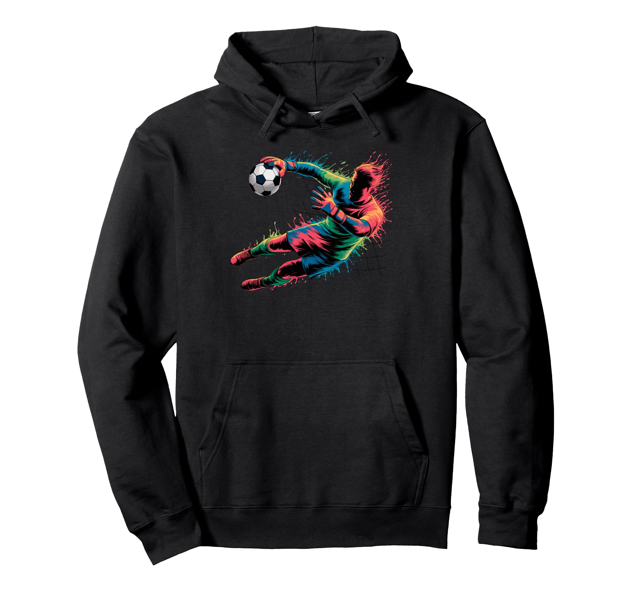 Colorful Funny Soccer Goalie Player Fan Hoodie - Trendy Graphic Men Women - T-Shirt, Sweatshirt, Hoodie