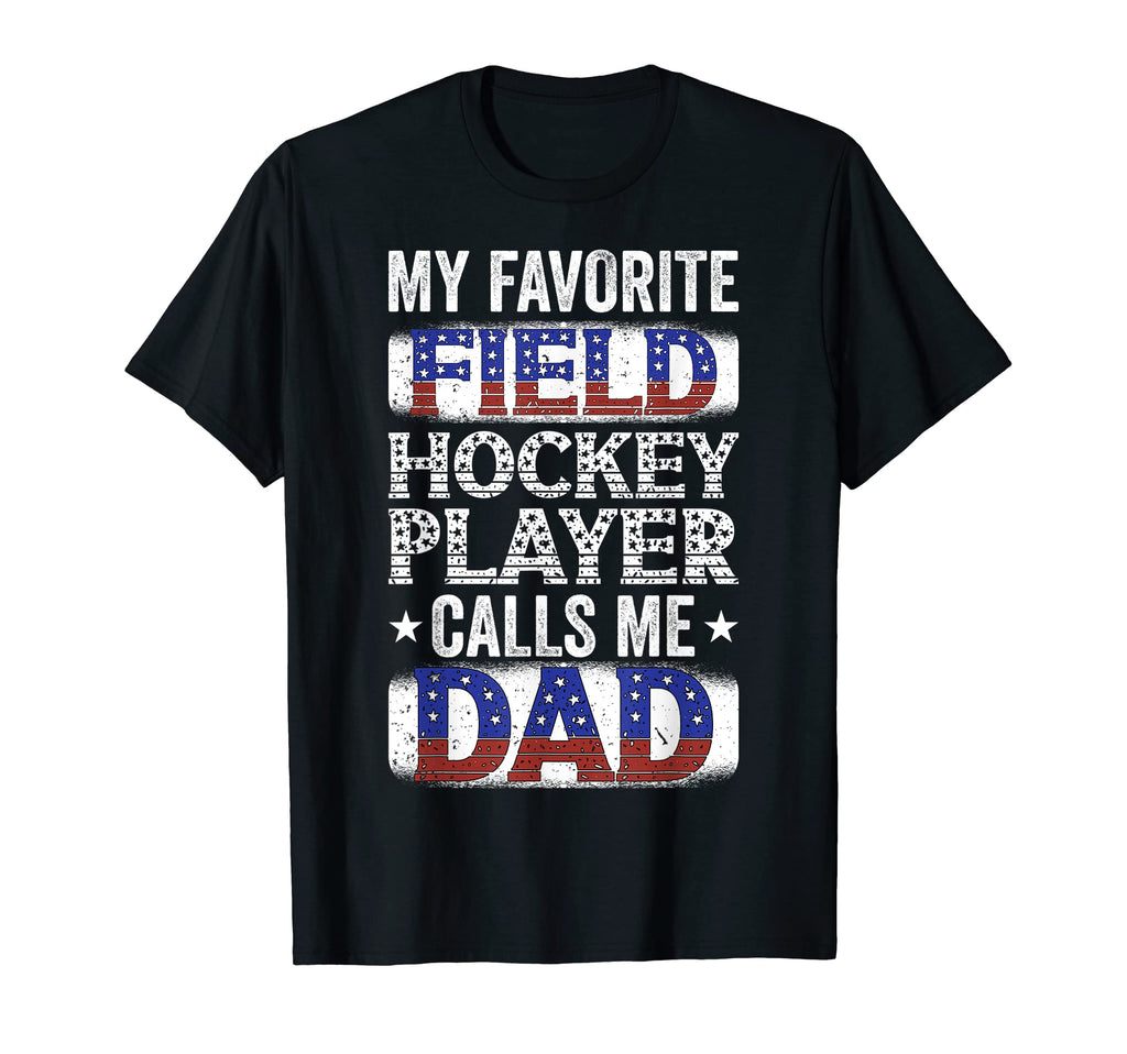 Mens My Favorite Field Hockey Player T-Shirt - Unique Graphic Men Women - T-Shirt, Sweatshirt, Hoodie