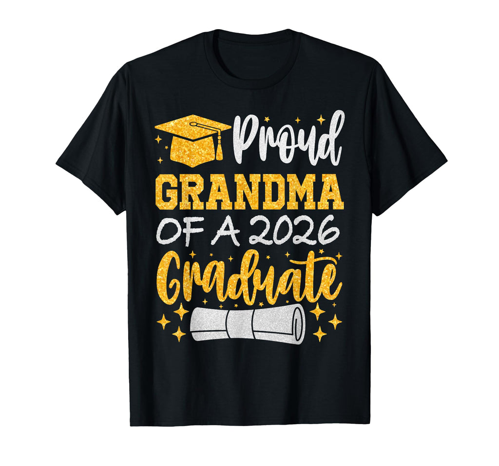 Proud Grandma 2026 Graduate Class T-Shirt - Novelty Apparel for Adults - T-Shirt, Sweatshirt, Hoodie