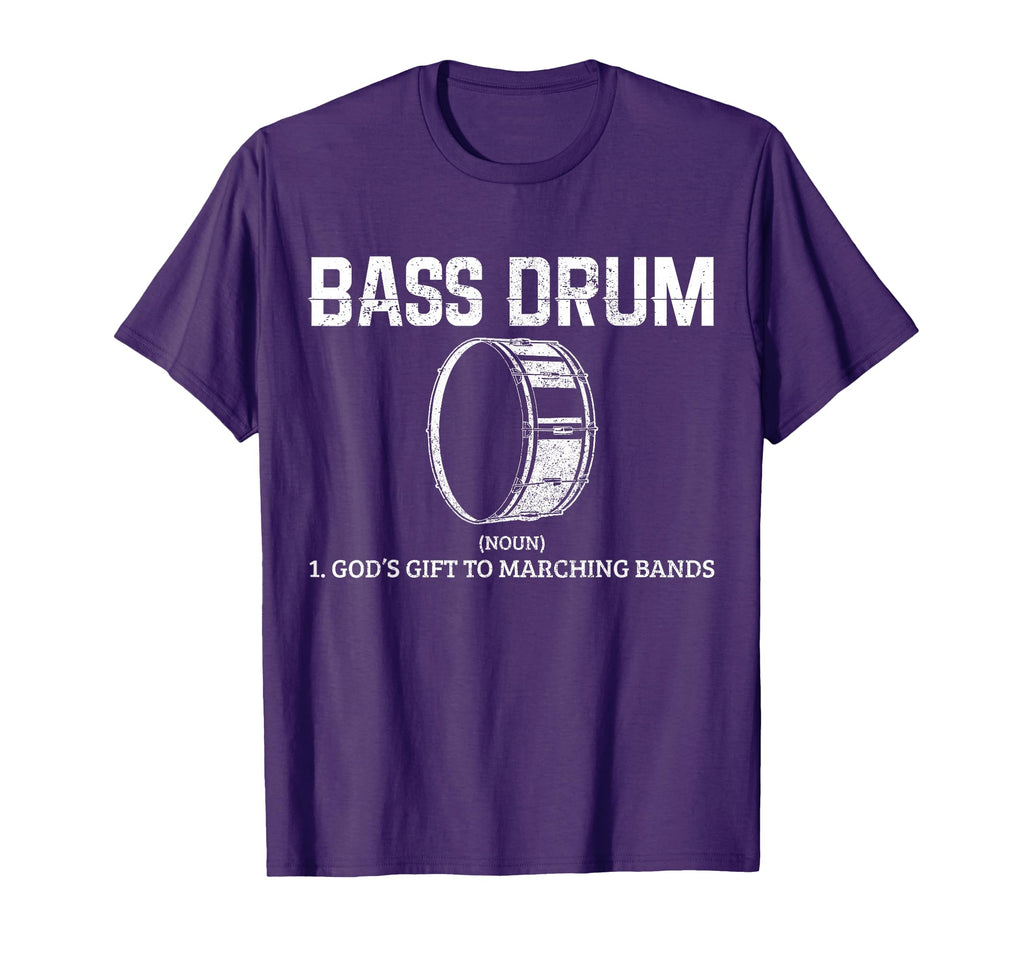Bass Drum Definition Funny Marching T-Shirt - Casual Everyday Wear Unisex - T-Shirt, Sweatshirt, Hoodie