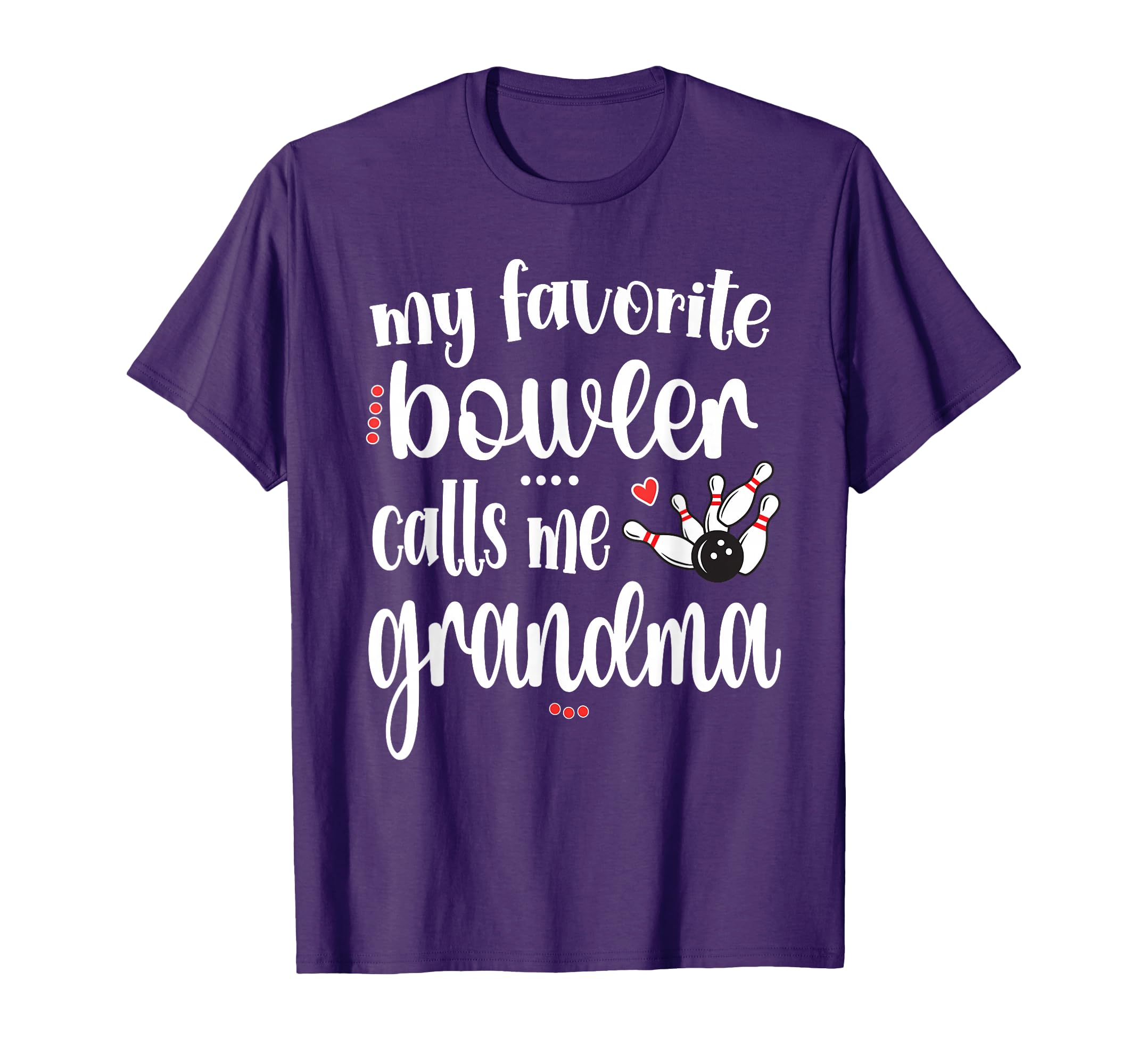 My Favorite Bowler Calls Me Bowling T-Shirt - Aesthetic Graphic Men Women - T-Shirt, Sweatshirt, Hoodie