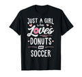 Just Who Loves Donuts And Soccer Gift T-Shirt - Trendy Graphic Men Women - T-Shirt, Sweatshirt, Hoodie