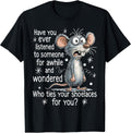 Funny Mouse Sarcastic Quote Who Ties Your Shoelaces - Adult & Kids T-Shirts, Sweatshirts & Hoodies apparel design preview 1