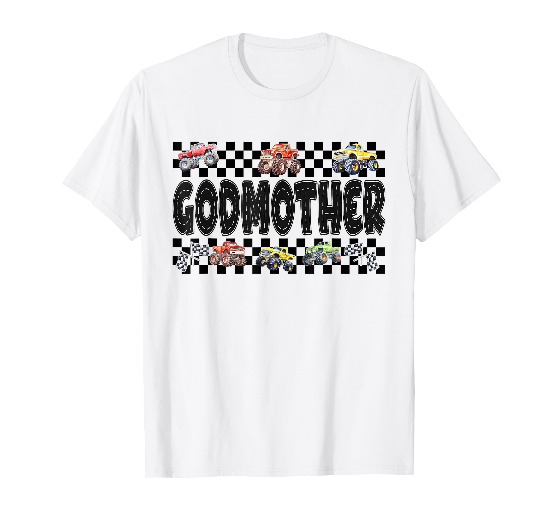 Godmother Monster Truck Family Crew T-Shirt - Graphic Print Unisex - T-Shirt, Sweatshirt, Hoodie