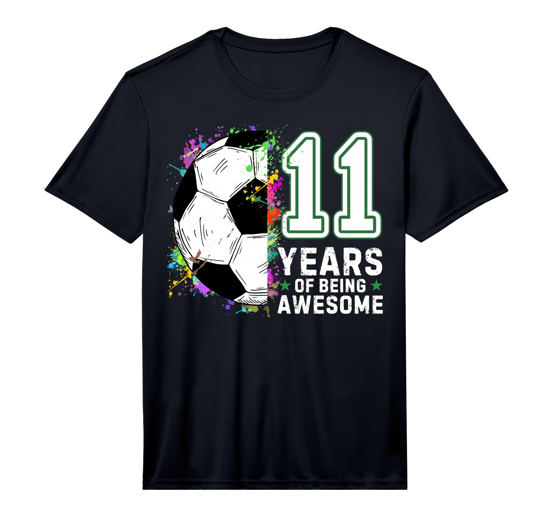 11 Years Being Awesome Soccer Birthday T-Shirt - Unique Graphic for Adults - T-Shirt, Sweatshirt, Hoodie