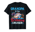 Grandpa Birthday Cruiser Funny Cruise T-Shirt - Trendy Graphic Men Women - T-Shirt, Sweatshirt, Hoodie