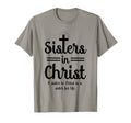 Funny Sisters Christ Is Sister Life T-Shirt - Minimalist Print Men Women - T-Shirt, Sweatshirt, Hoodie