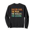 Soccer Dad Funny Wallet Legend Sweatshirt - Graphic Print Unisex - T-Shirt, Sweatshirt, Hoodie