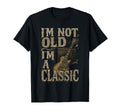 Im Not Old Im Guitar Music Lover T-Shirt - Streetwear Style Men Women - T-Shirt, Sweatshirt, Hoodie
