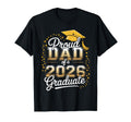 Proud Dad 2026 Graduate Senior Graduation T-Shirt - Graphic Print Men Women - T-Shirt, Sweatshirt, Hoodie