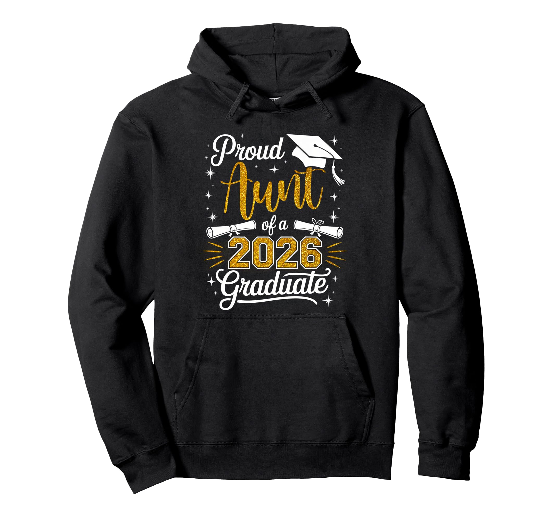 Proud Aunt Class 2026 Graduate Senior Hoodie - Novelty Apparel Men Women - T-Shirt, Sweatshirt, Hoodie