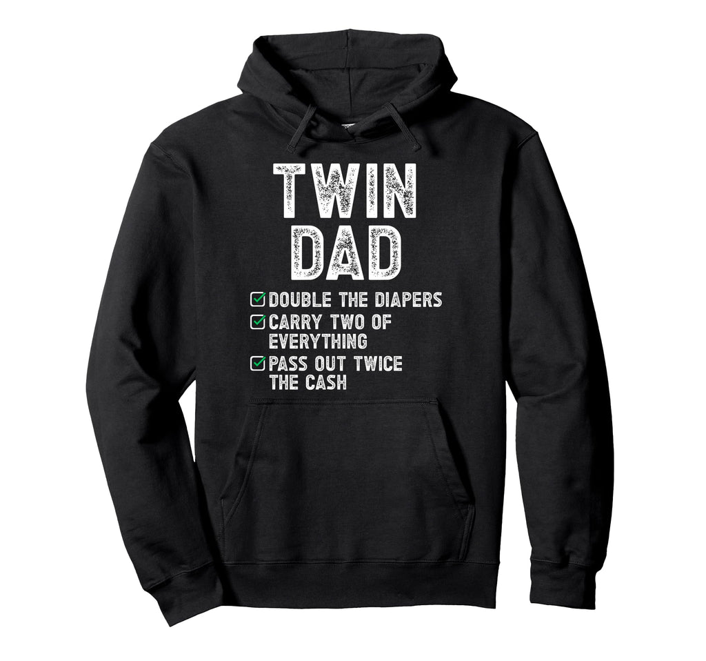 Twin Dad Funny Dad Twins Twin Father Hoodie - Graphic Print for Adults - T-Shirt, Sweatshirt, Hoodie