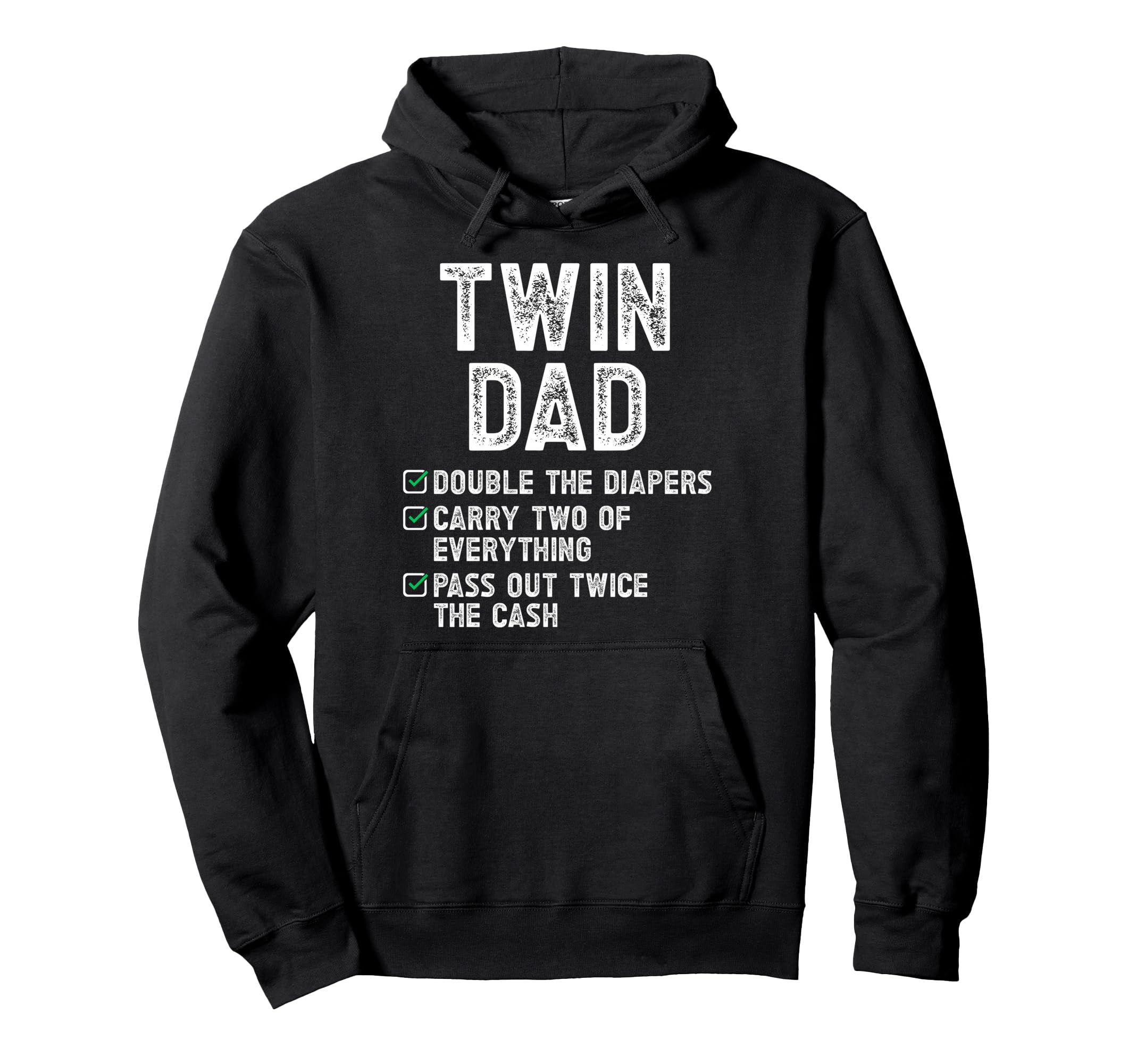 Twin Dad Funny Dad Twins Twin Father Hoodie - Graphic Print for Adults - T-Shirt, Sweatshirt, Hoodie