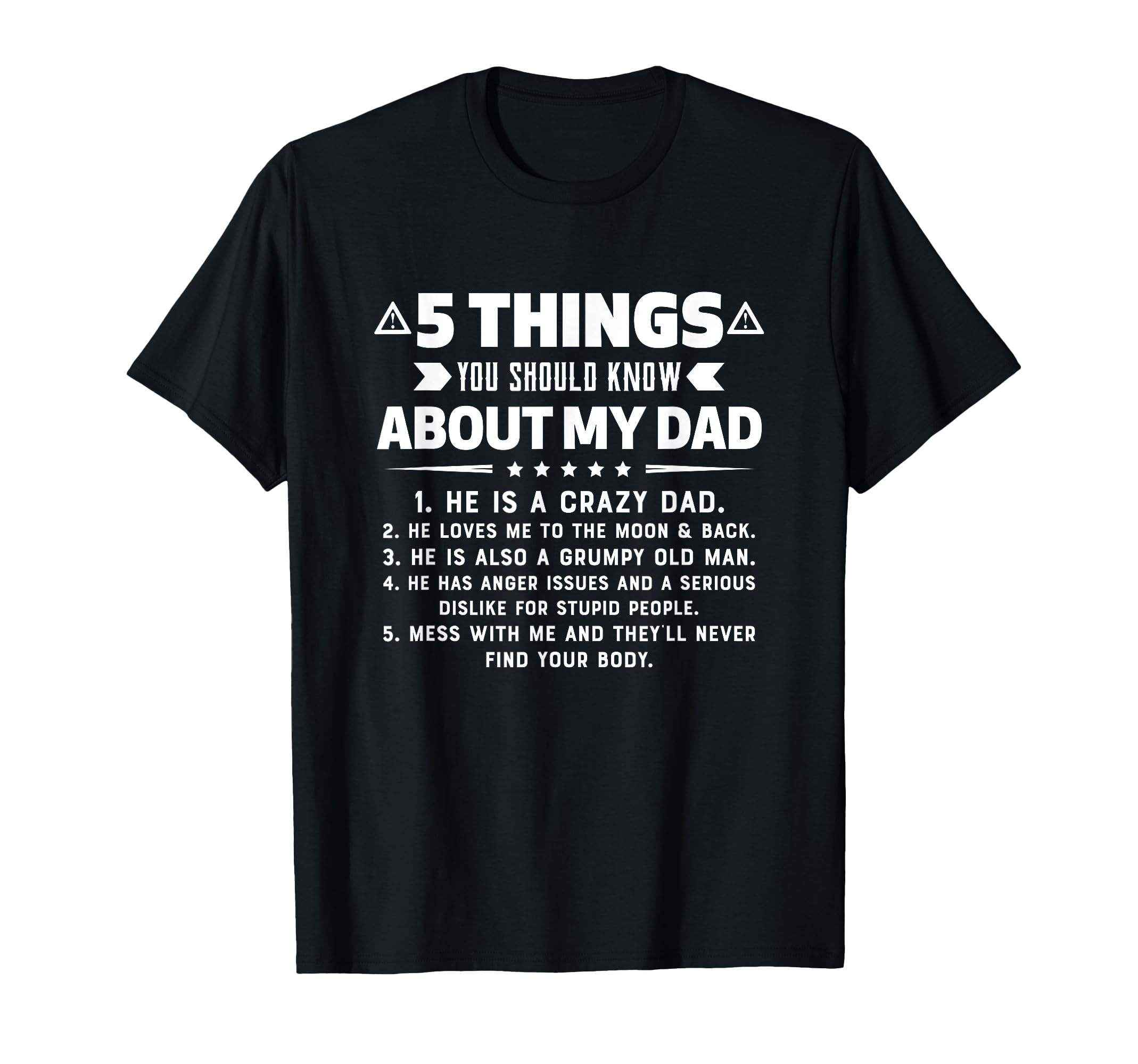 5 Things You Should Know About My Funny T-Shirt - Novelty Apparel Unisex - T-Shirt, Sweatshirt, Hoodie