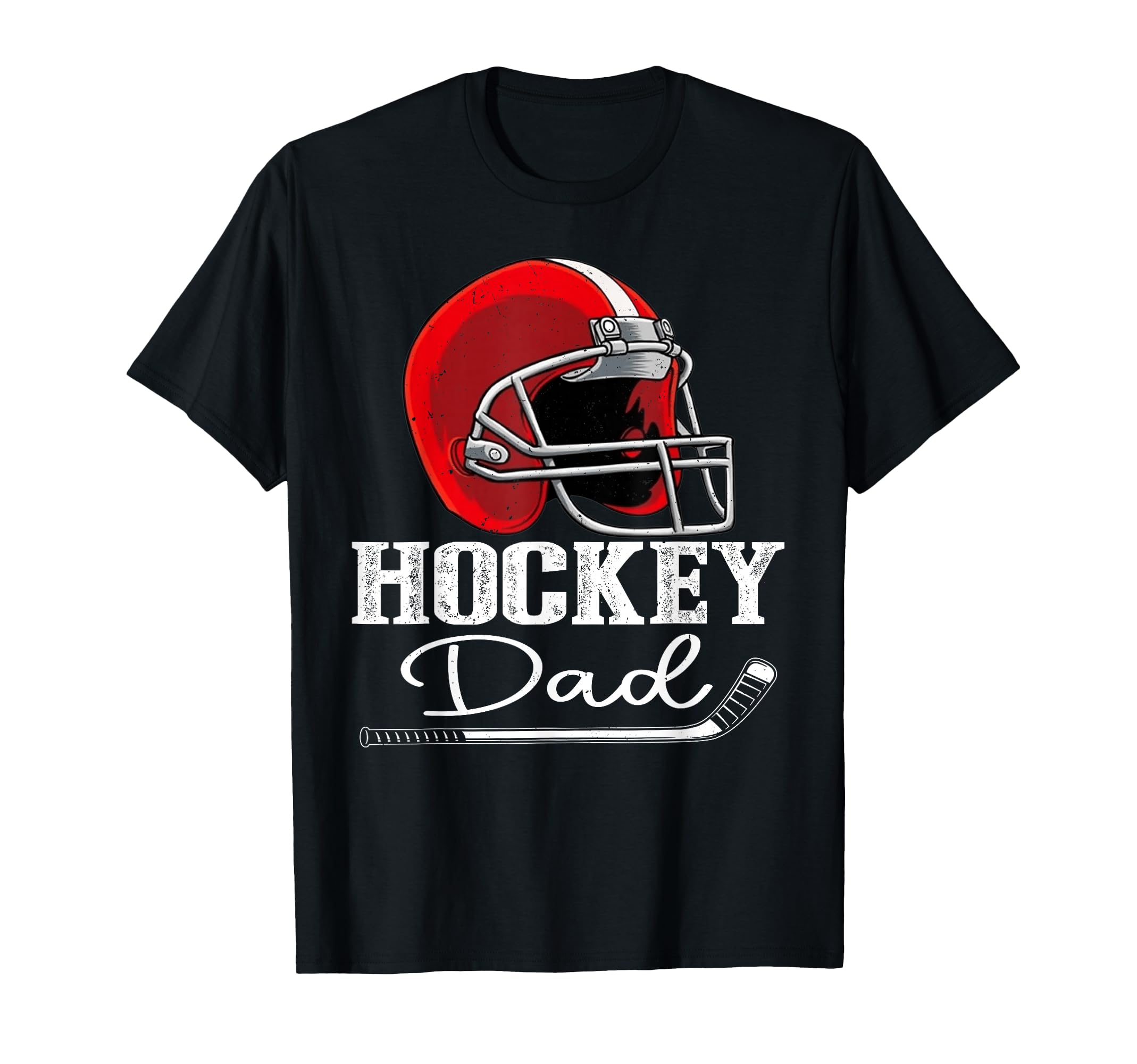 Hockey Dad Funny Hockey Player Dad T-Shirt - Novelty Apparel Men Women - T-Shirt, Sweatshirt, Hoodie