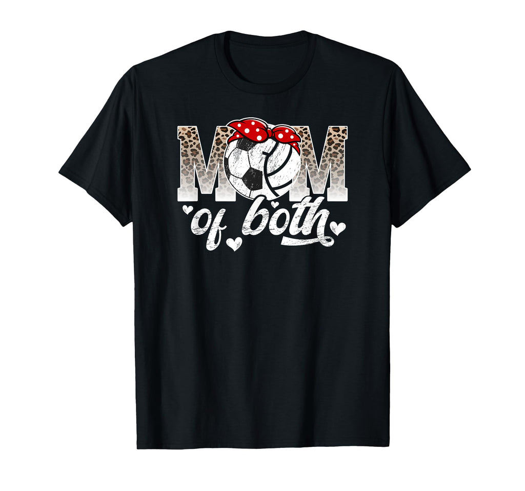 Mom Both Leopard Volleyball Soccer Mom T-Shirt - Unique Graphic Unisex - T-Shirt, Sweatshirt, Hoodie