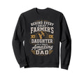 Farmer Daughter Amazing Dad Farming Sweatshirt - Trendy Graphic Men Women - T-Shirt, Sweatshirt, Hoodie