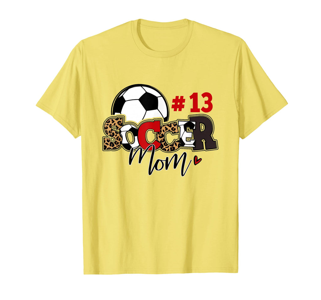 Soccer Mom 13 Custom Number Mothers Day T-Shirt - Graphic Print for Adults - T-Shirt, Sweatshirt, Hoodie