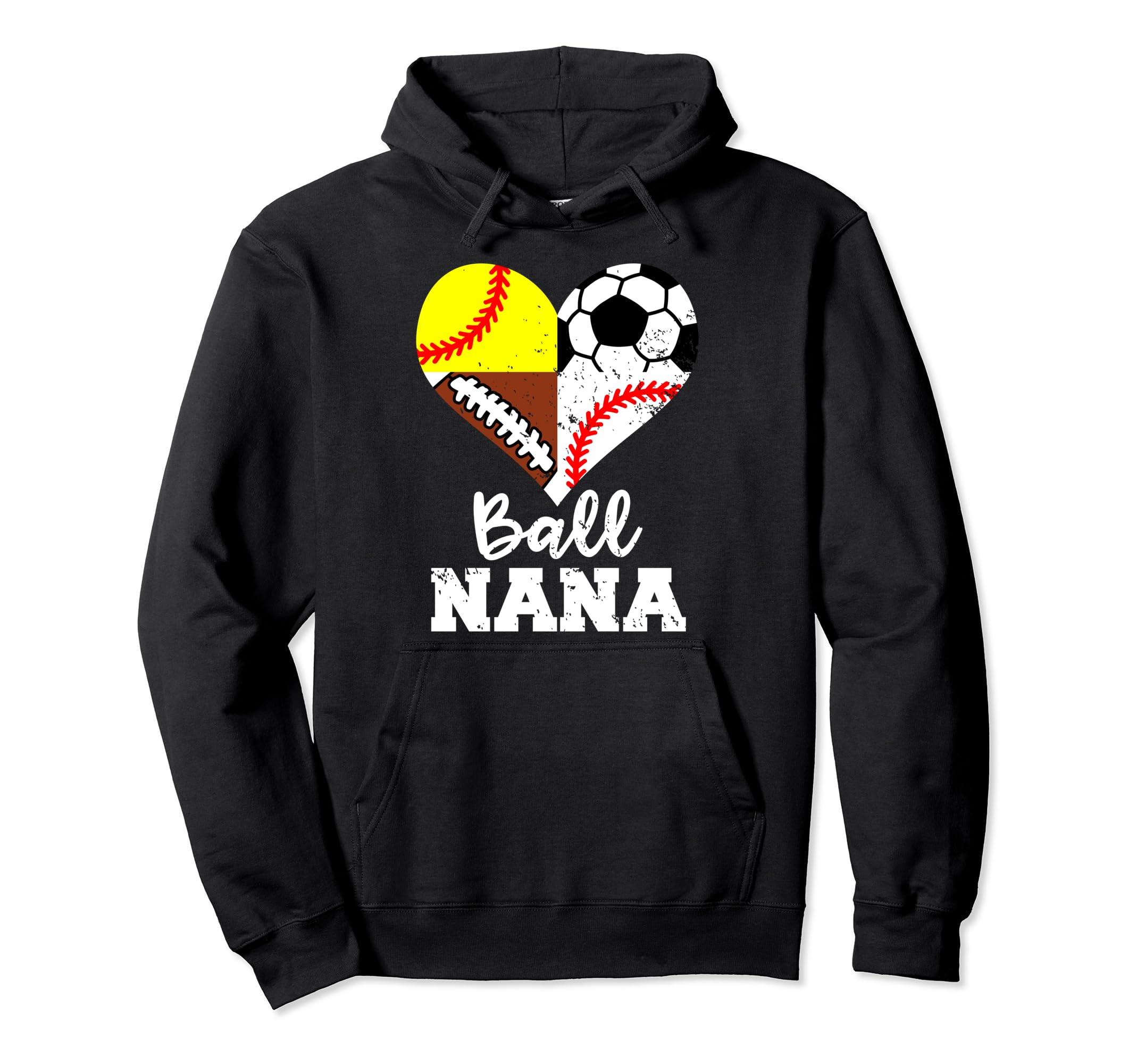 Ball Nana Funny Soccer Football Hoodie - Casual Everyday Wear for Adults - T-Shirt, Sweatshirt, Hoodie