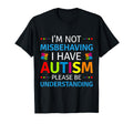 Autism Awareness Im Not Misbehaving T-Shirt - Aesthetic Graphic Men Women - T-Shirt, Sweatshirt, Hoodie