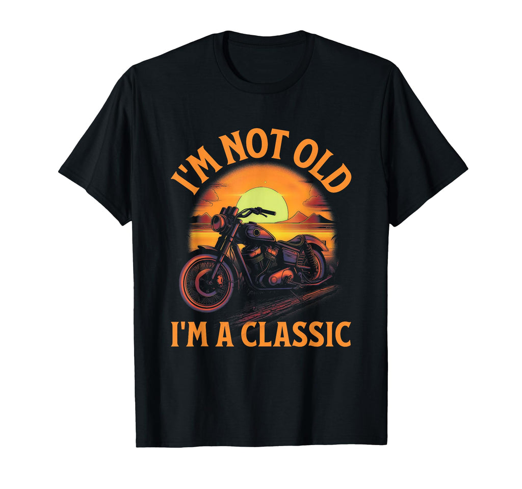 Im Not Old Im Car Birthday Fathers Day T-Shirt - Graphic Print for Adults - T-Shirt, Sweatshirt, Hoodie
