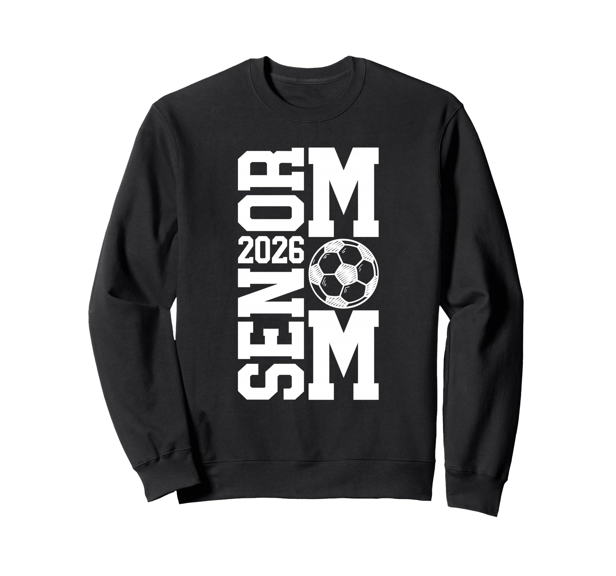 Soccer Senior Mom Class 2026 Soccer Sweatshirt - Graphic Print Men Women - T-Shirt, Sweatshirt, Hoodie