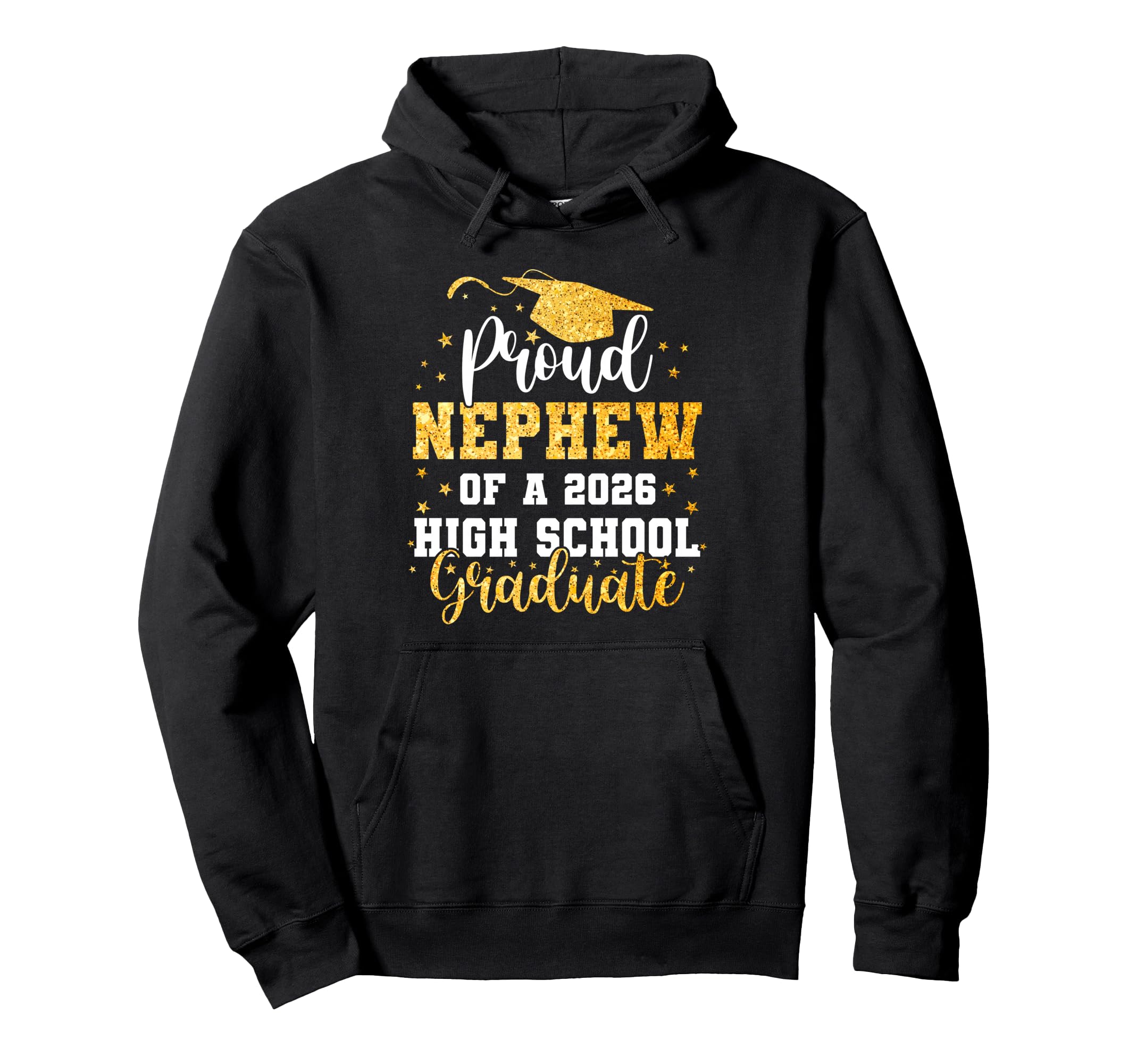 Proud Nephew Class 2026 High School Hoodie - Graphic Print Men Women - T-Shirt, Sweatshirt, Hoodie
