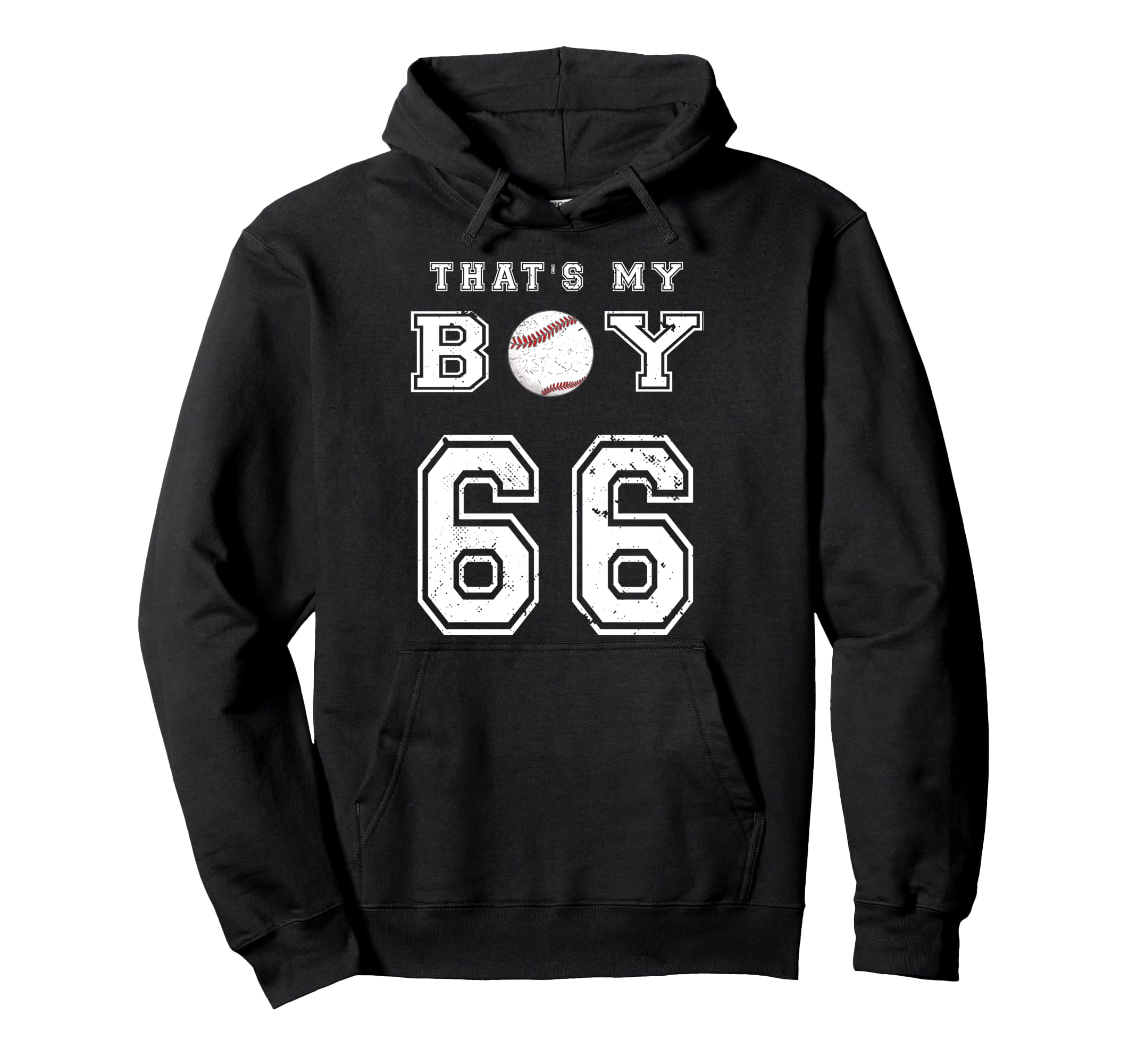 Thats My Baseball 66 Jersey Number Mom Dad Hoodie - Trendy Graphic Unisex - T-Shirt, Sweatshirt, Hoodie