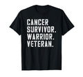 Cancer Survivor Warrior Veteran Dad Husband T-Shirt - Graphic Print Unisex - T-Shirt, Sweatshirt, Hoodie