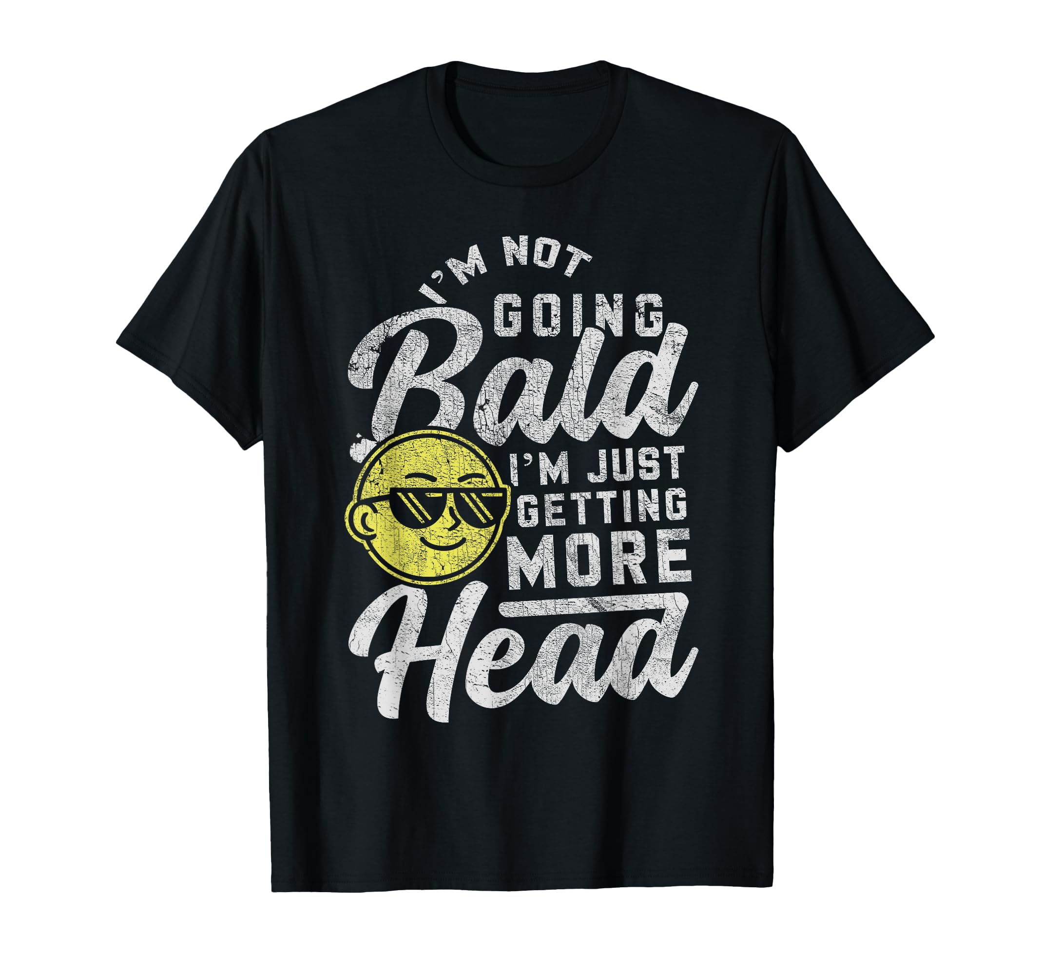 Funny Bald Bald Dad Joke Bald Guy Im Not T-Shirt - Unique Graphic Unisex - T-Shirt, Sweatshirt, Hoodie
