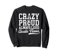 Crazy Proud Soccer Goalie Nana Sweatshirt - Trendy Graphic Men Women - T-Shirt, Sweatshirt, Hoodie