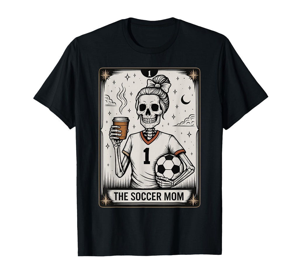 Soccer Mom Tarot Card Halloween Soccer Mama T-Shirt - Graphic Print Unisex - T-Shirt, Sweatshirt, Hoodie